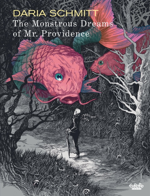 ebook cover of The Monstrous Dreams of Mr. Providence, by Daria Schmitt