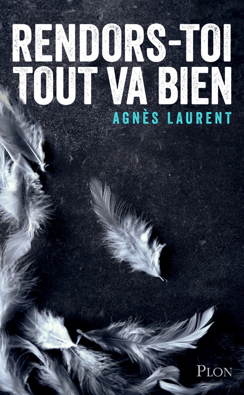 ebook cover of Rendors-toi, tout va bien, by Agnès Laurent