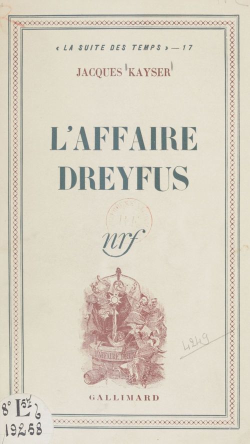 Couverture ebook de L'affaire Dreyfus, de Jacques Kayser