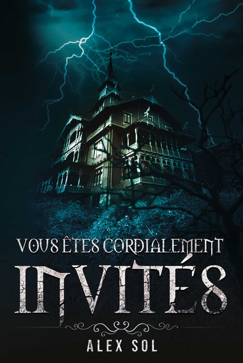 Couverture ebook de Vous êtes cordialement invités, de Alex Sol