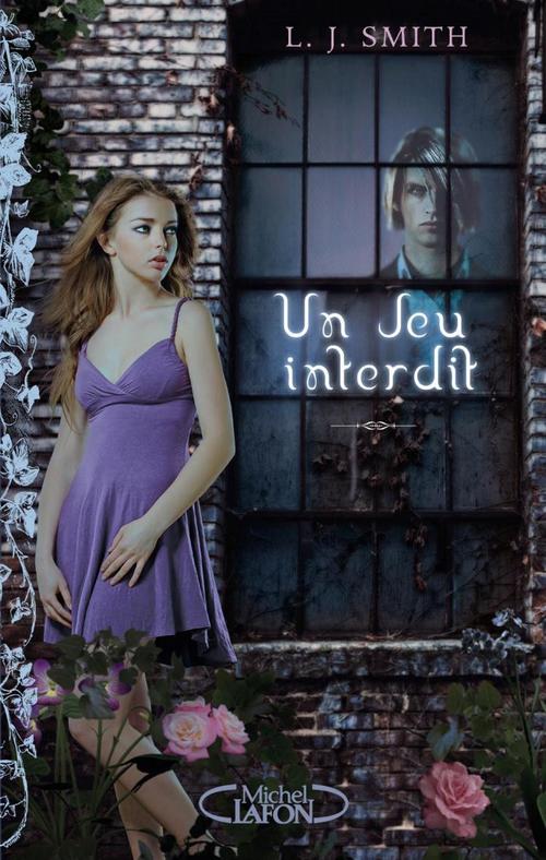 Couverture ebook de Un jeu interdit - La trilogie Tome 1 Le chasseur Tome 2 La poursuite Tome 3 L'affrontement, de L. J. Smith