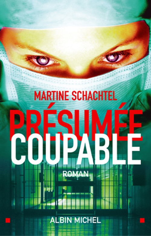 Couverture ebook de Présumée coupable, de Martine Schachtel
