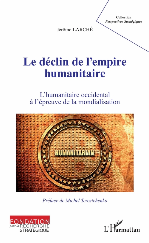 ebook cover of Le déclin de l'empire humanitaire, by Jerome Larche