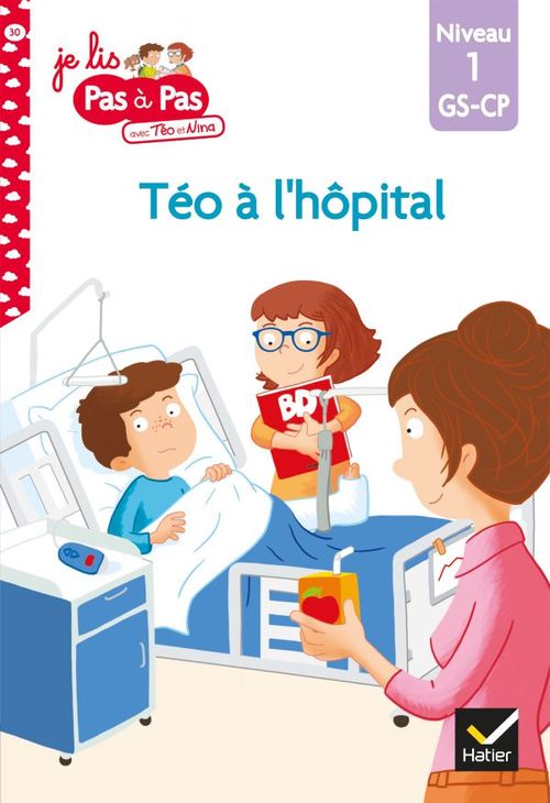 Couverture ebook de Téo et Nina GS-CP Niveau 1 - Téo à l'hôpital, de Isabelle Chavigny, Marie-Hélène Van Tilbeurgh