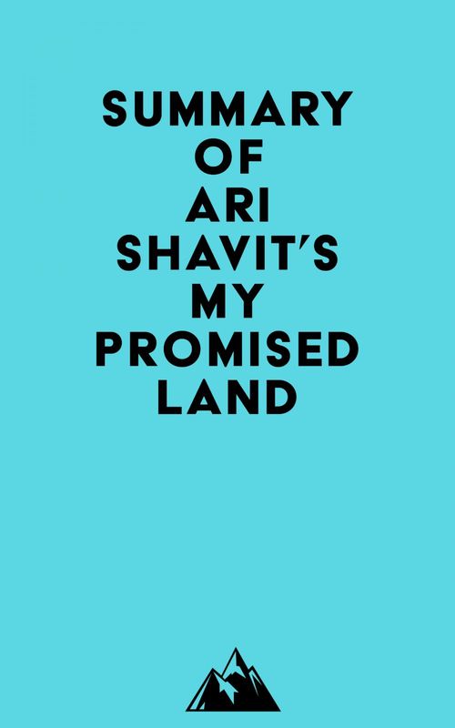 ebook cover of Summary of Ari Shavit's My Promised Land, by Everest Media