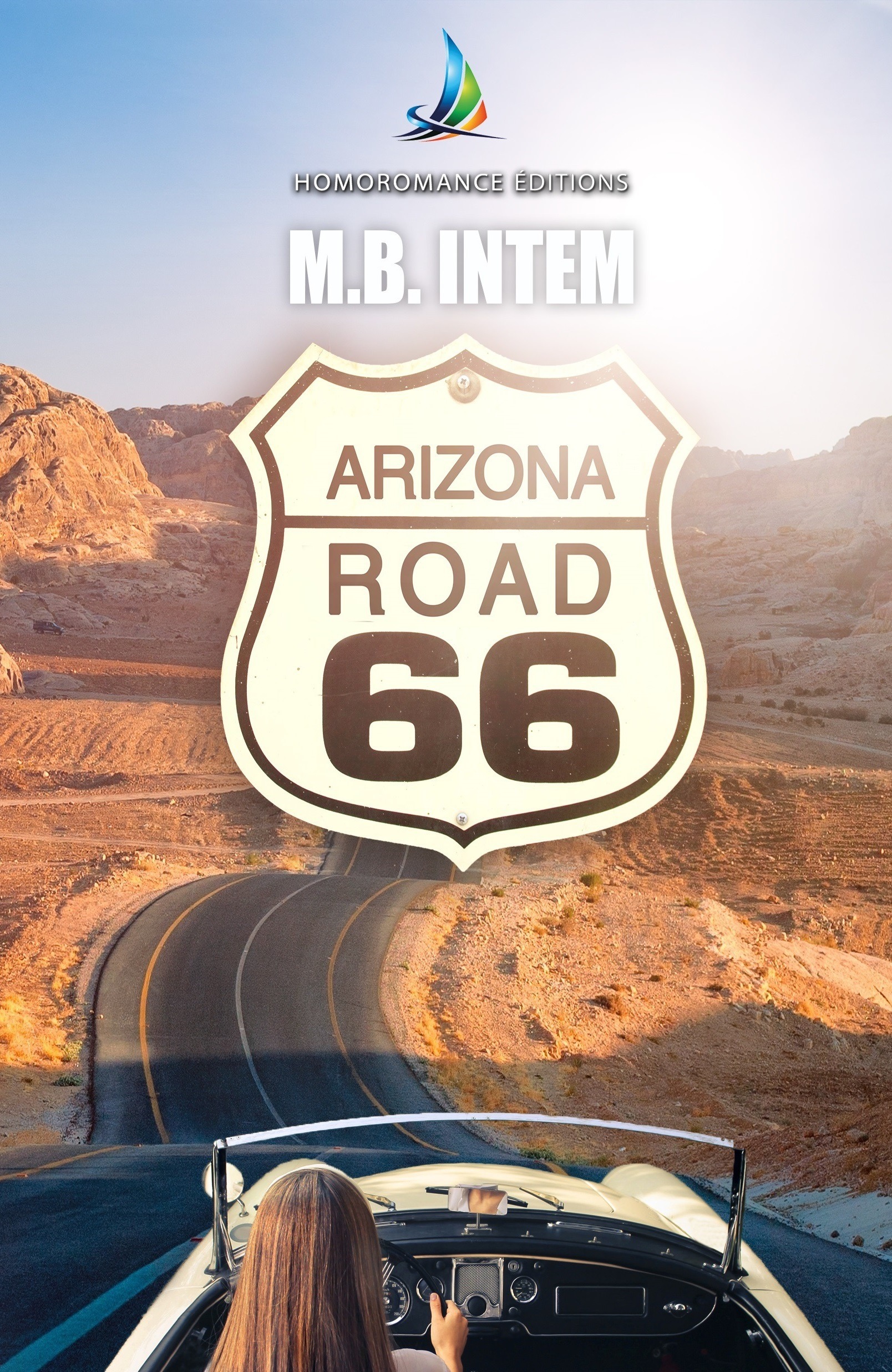 Couverture ebook de Arizona Road (Livre lesbien, roman lesbien) -| Nouvelle lesbienne, de M.B. Intem