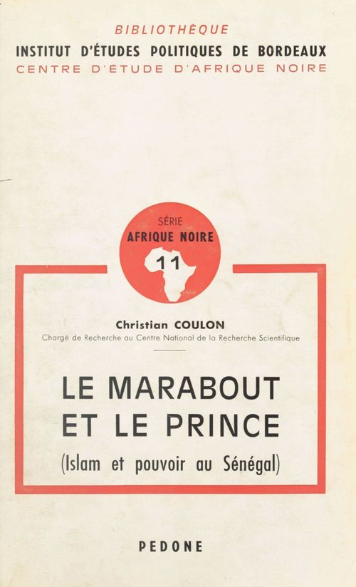 ebook cover of Le Marabout et le Prince (Islam et pouvoir au Sénégal), by Christian Coulon