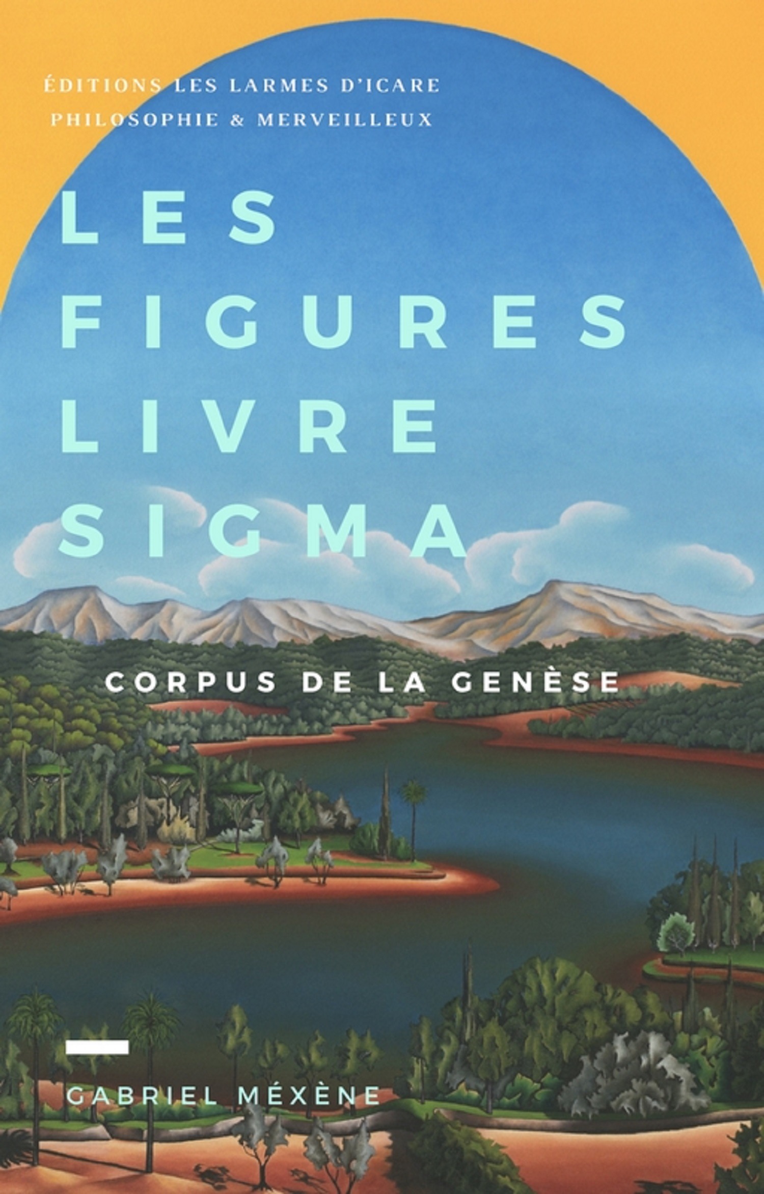 ebook cover of Les Figures, Livre Sigma, by Gabriel Mexene