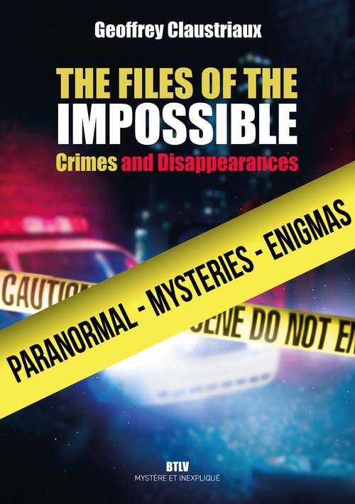 ebook cover of The Files of the Impossible, by Geoffrey Claustriaux