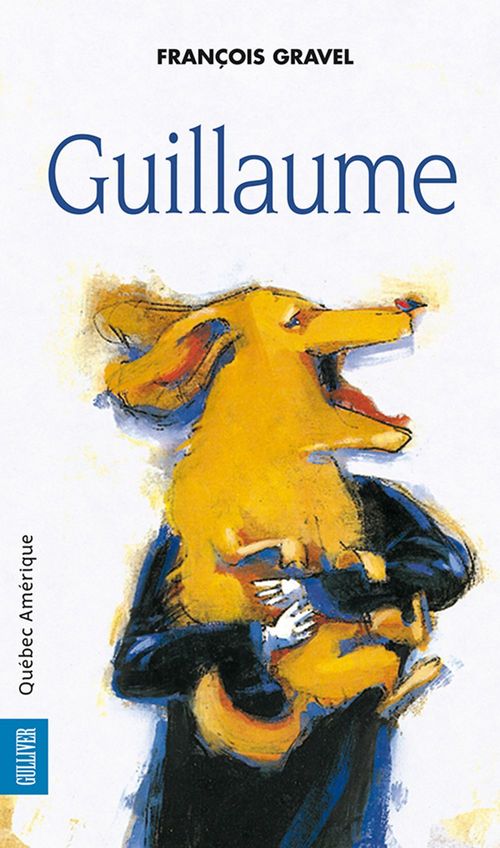 ebook cover of Guillaume, by François Gravel