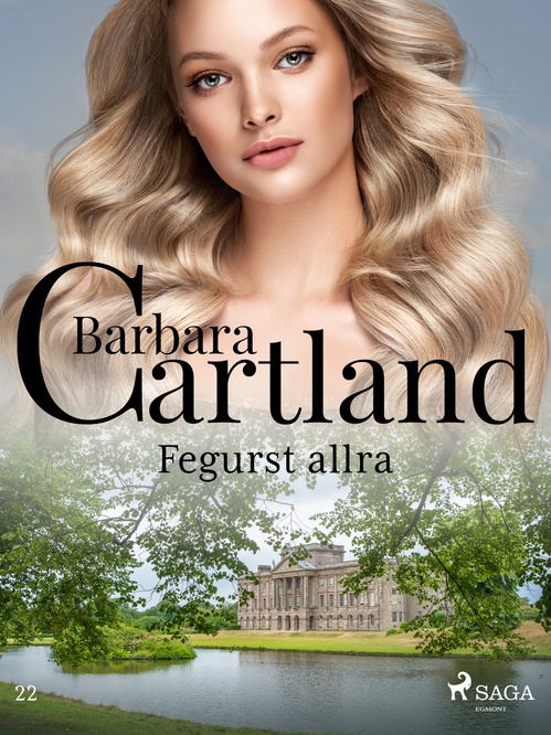 Couverture ebook de Fegurst allra (Hin eilífa sería Barböru Cartland 22), de Barbara Cartland