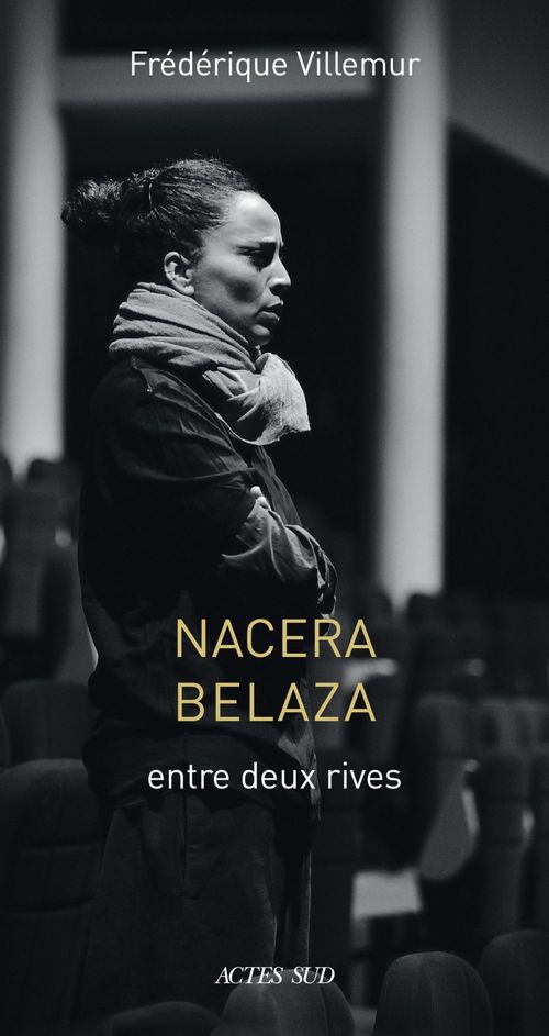 Couverture ebook de Nacera Belaza, de Frédérique Villemur