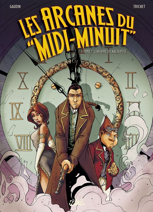 Couverture ebook de Les Arcanes du Midi-Minuit T01 - L'affaire du Nalta P312, de Christian Gaudin