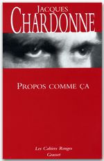 Couverture ebook de Propos comme ça, de Jacques Chardonne