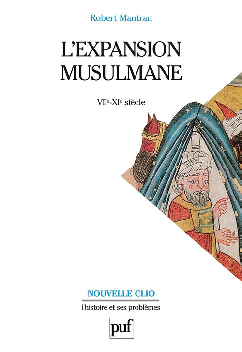 ebook cover of L'expansion musulmane : VIIe-XIe siècle, by Robert Mantran, Urbe Condita