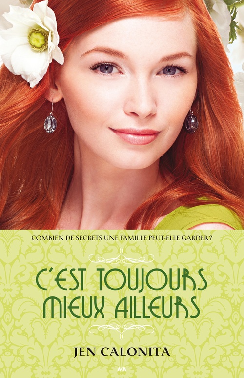 Couverture ebook de C´est toujours mieux ailleurs, de Jen Calonita