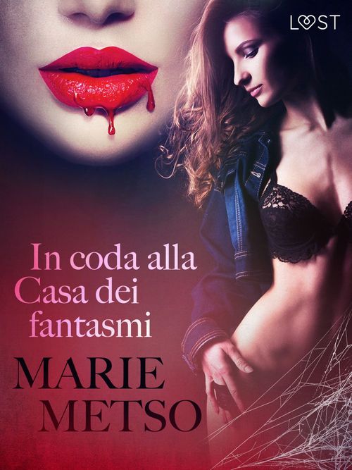 Couverture ebook de In coda alla Casa dei fantasmi - Breve racconto erotico, de Marie Metso