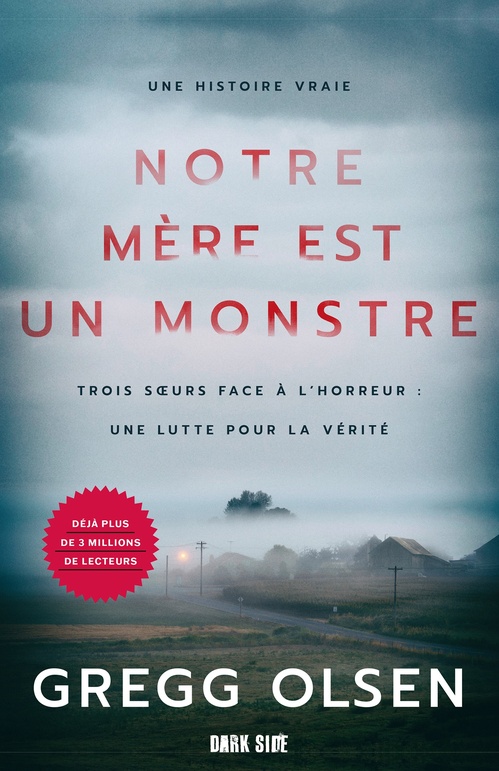 Couverture ebook de Notre mère est un monstre, de Gregg Olsen