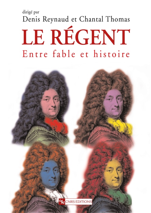 Couverture ebook de Le régent, de Denis Reynaud, Chantal Thomas