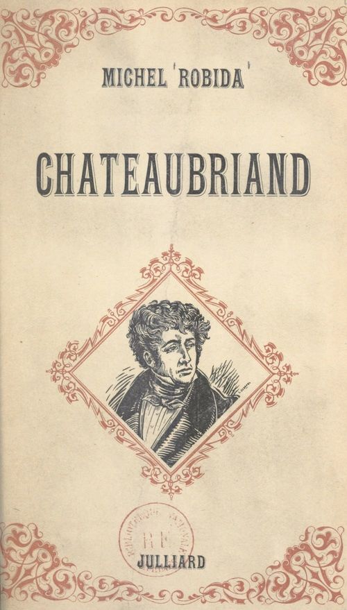 Couverture ebook de Chateaubriand, de Michel Robida