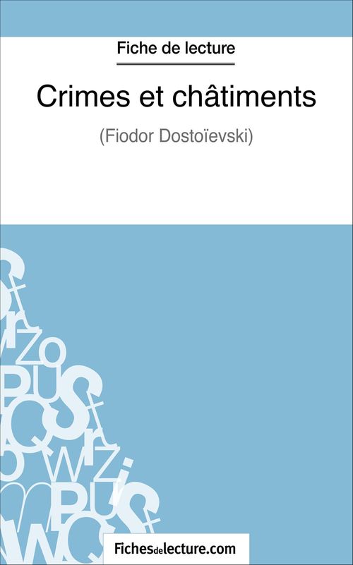 Couverture ebook de Crimes et châtiments, de Fichesdelecture.Com, Alexandre Oudent
