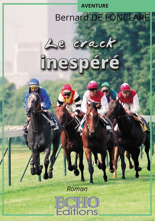 ebook cover of Le crack inespéré, by Bernard de Fonclare