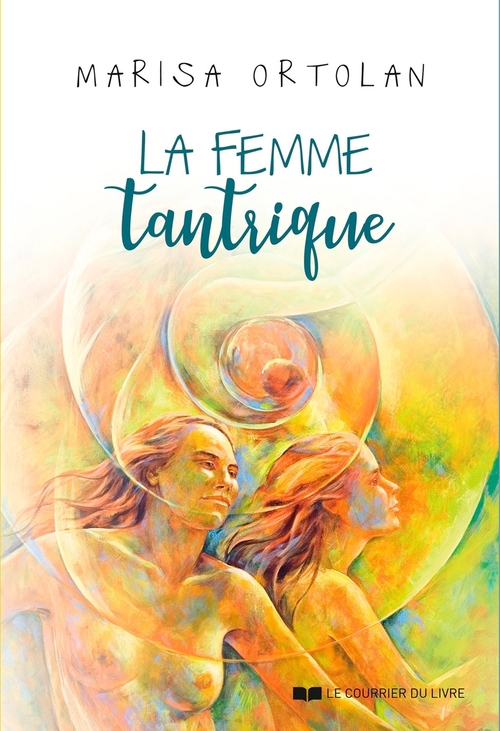 ebook cover of La femme tantrique, by Marisa Ortolan