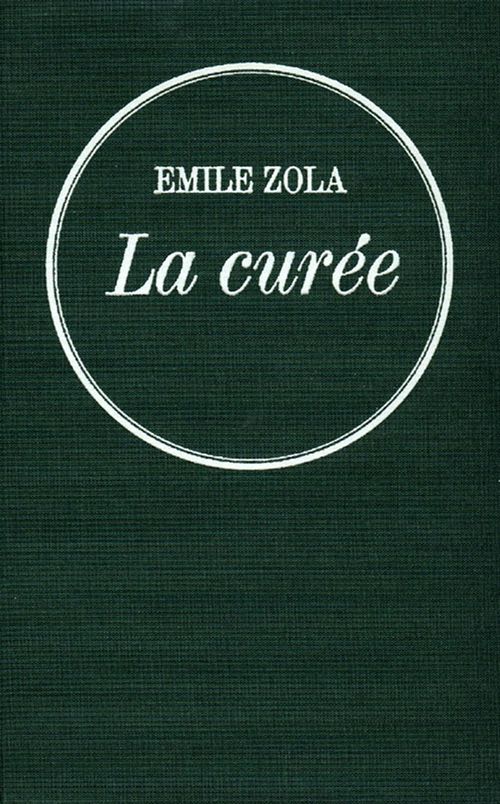 Couverture ebook de La curée, de Emile Zola