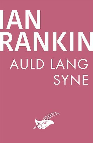 Couverture ebook de Auld Lang Syne, de Ian Rankin