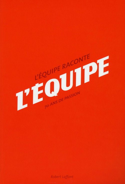ebook cover of L'Équipe raconte L'Équipe, by Gérard Ernault