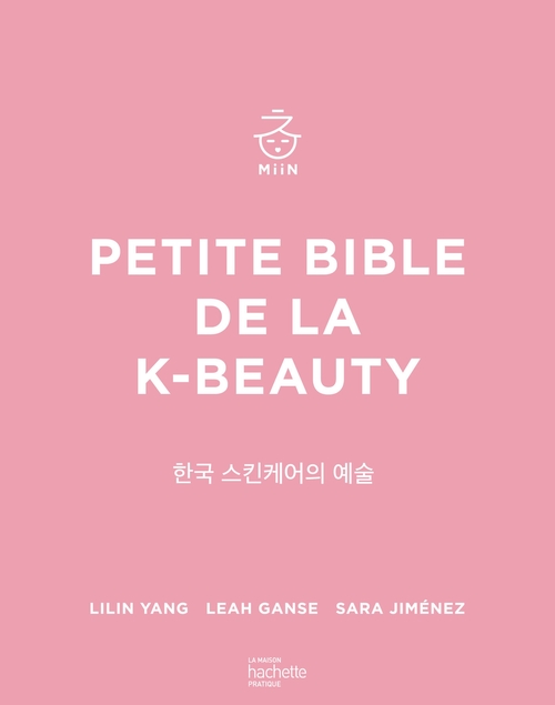 Couverture ebook de Petite bible de la K-beauty, de Miin Cosmetics
