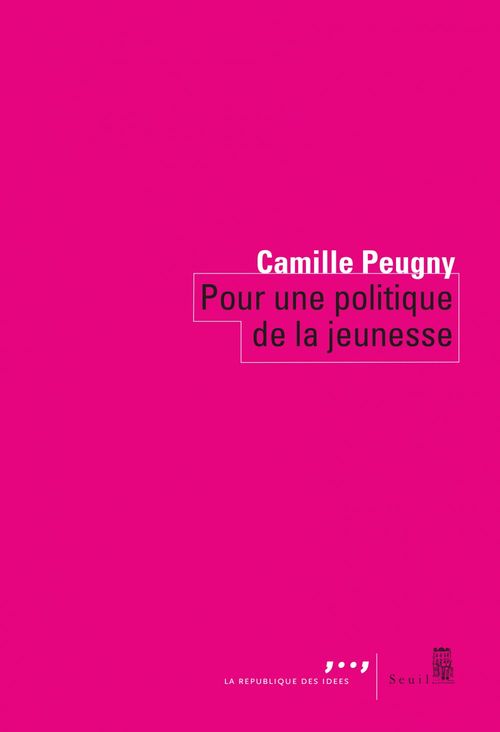 Couverture ebook de Pour une politique de la jeunesse, de Camille Peugny