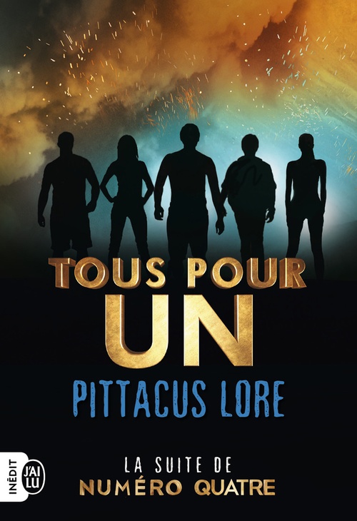 Couverture ebook de Tous pour un, de Pittacus Lore
