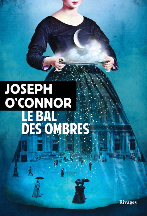 Couverture ebook de Le bal des ombres, de Joseph O'Connor