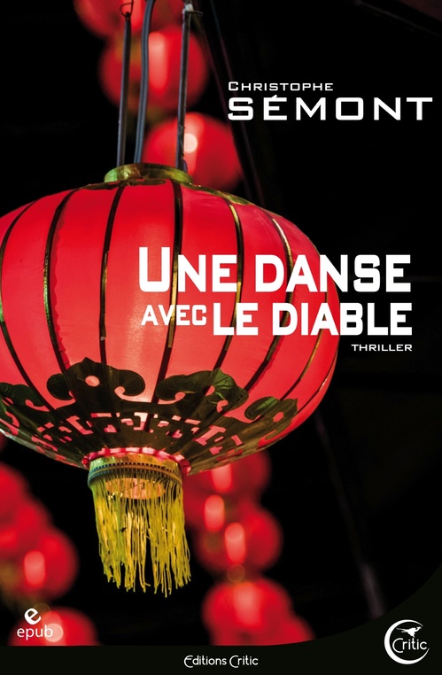 Couverture ebook de Une Danse avec le diable, de Christophe Sémont