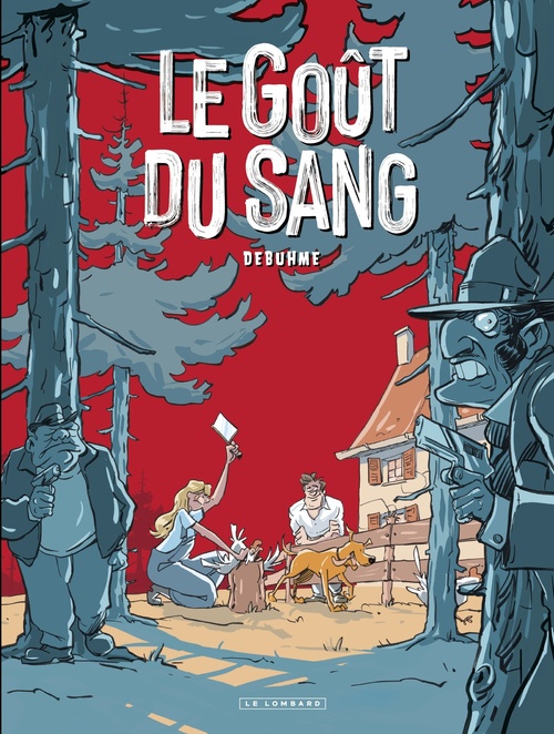 Couverture ebook de Le Goût du sang, de Debuhme