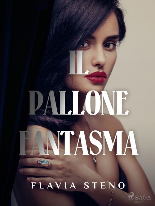 ebook cover of Il pallone fantasma, by Flavia Steno