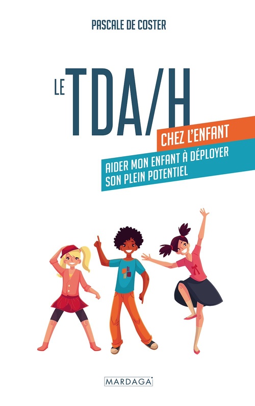 ebook cover of Le TDA/H chez l'enfant, by Pascale De Coster