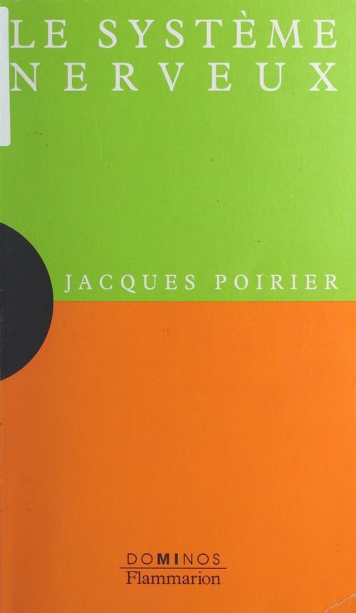 ebook cover of Le système nerveux, by Jacques Poirier