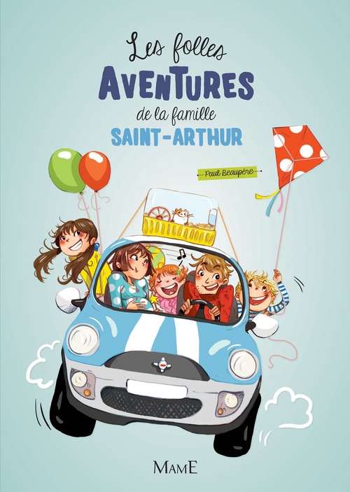 ebook cover of Les folles aventures de la famille Saint-Arthur, by Paul Beaupère, Ariane Delrieu