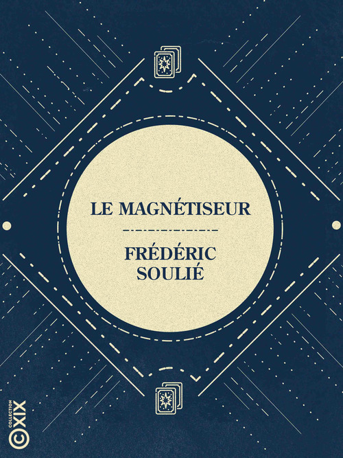 ebook cover of Le Magnétiseur, by Frédéric Soulié