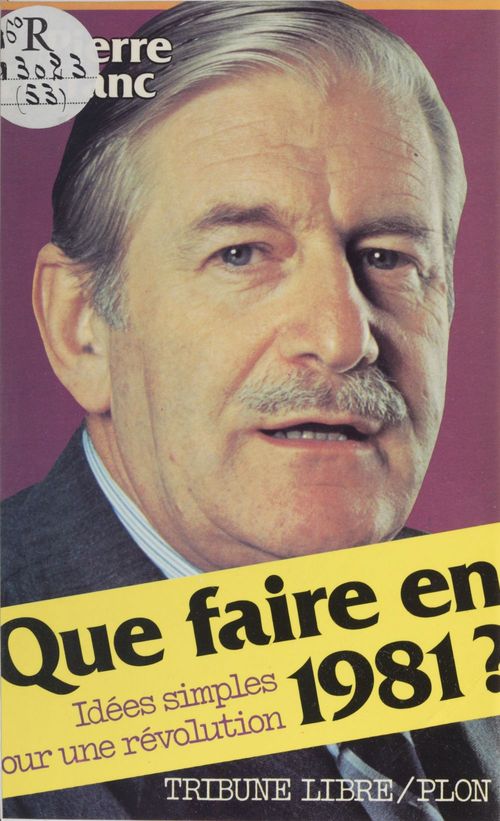 Couverture ebook de Que faire en 1981 ?, de Pierre Lefranc