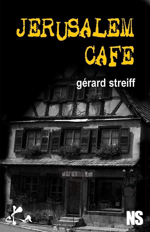 Couverture ebook de Jérusalem café, de Gérard Streiff