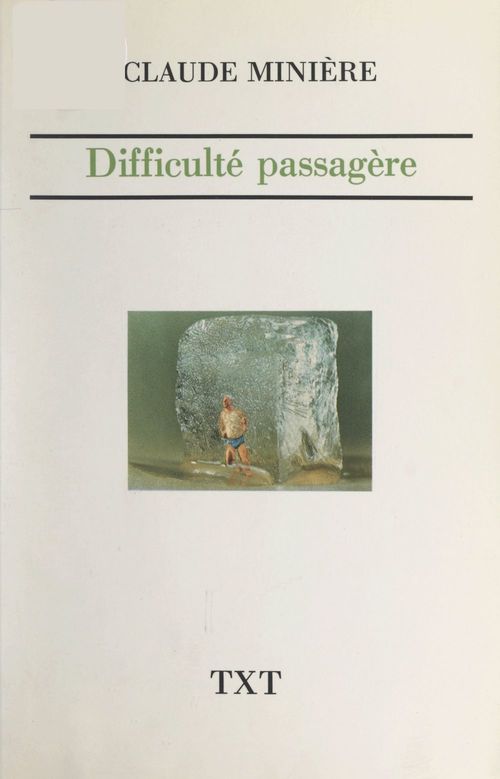 ebook cover of Difficulté passagère, by Claude Minière