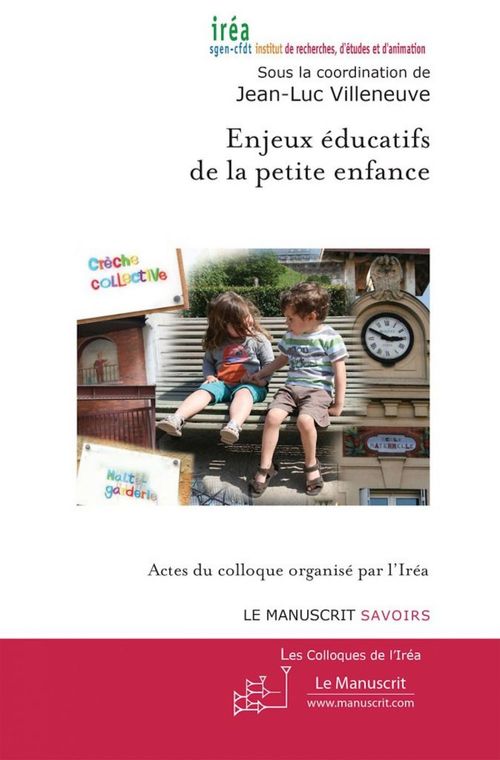ebook cover of Enjeux éducatifs de la petite enfance, by Villeneuve-J.L