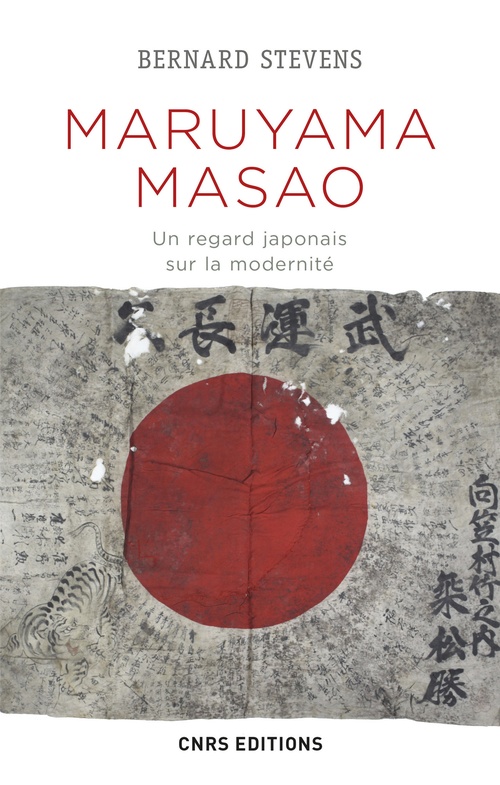 Couverture ebook de Maruyama Masao. Un regard japonais sur la modernité, de Bernard Stevens