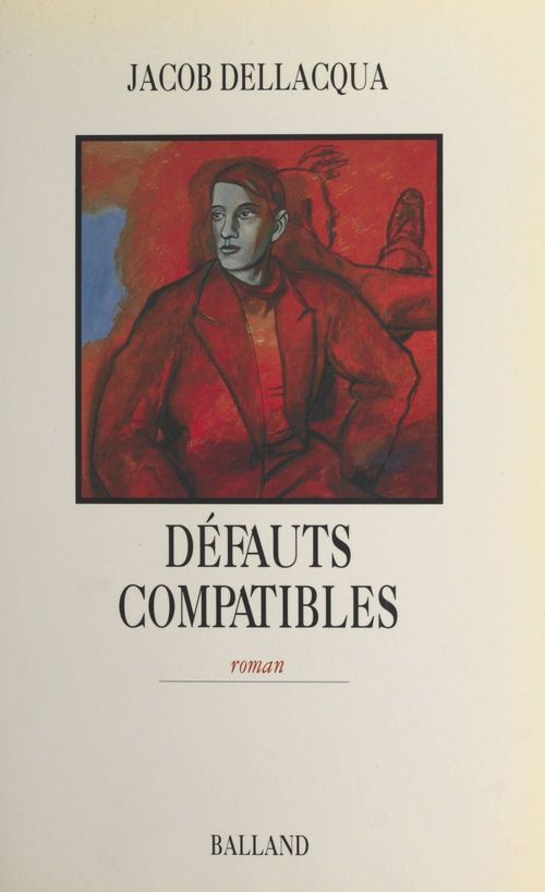 Couverture ebook de Défauts compatibles, de Jacob Dellacqua