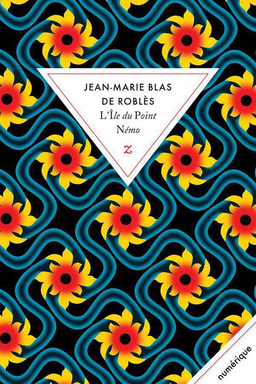 Couverture ebook de L'île du Point Nemo, de Jean-Marie Blas de Roblès