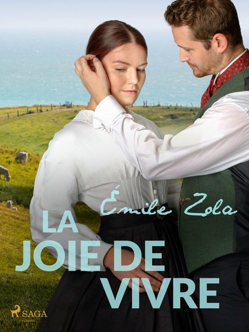 ebook cover of La Joie de Vivre, by Emile Zola