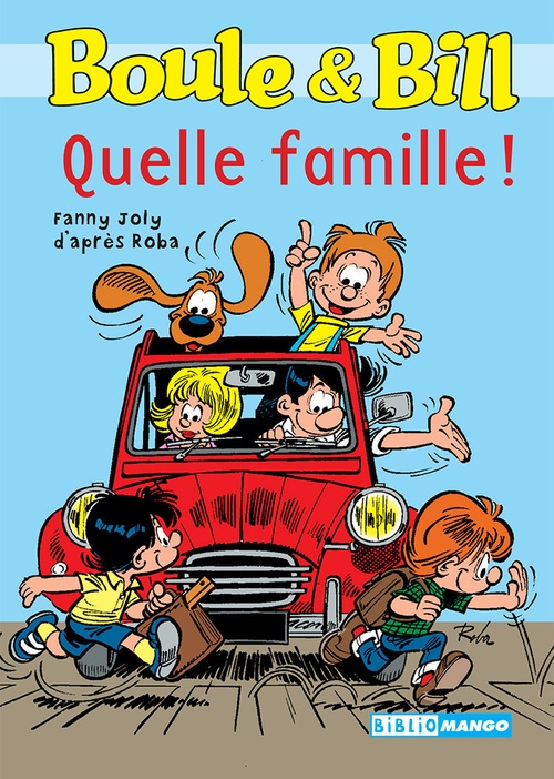 Couverture ebook de Boule et Bill - Quelle famille !, de Fanny Joly